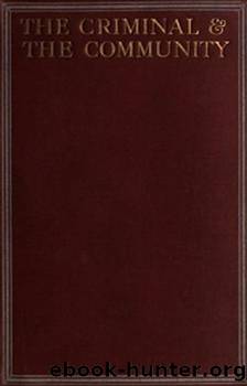 The Criminal the Community by James Devon