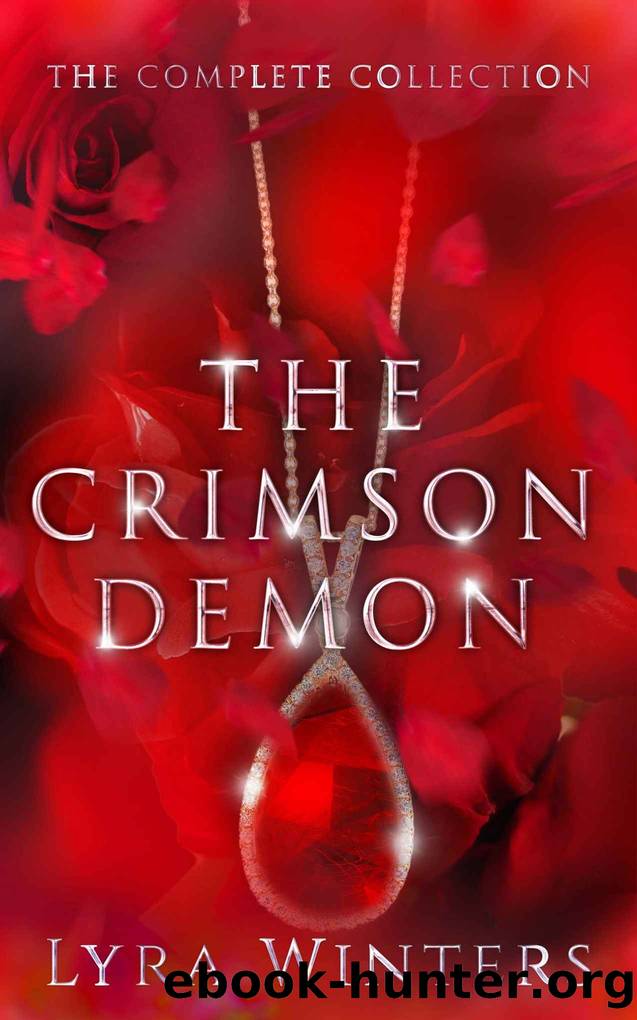 The Crimson Demon: The Complete Collection by Lyra Winters