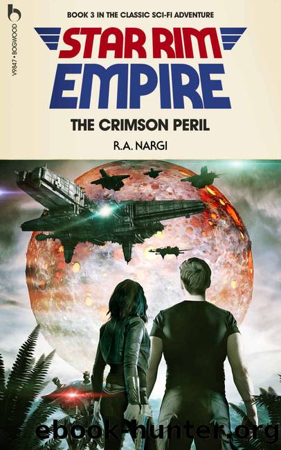 The Crimson Peril (The Star Rim Empire Adventures Book 3) by R.A. Nargi