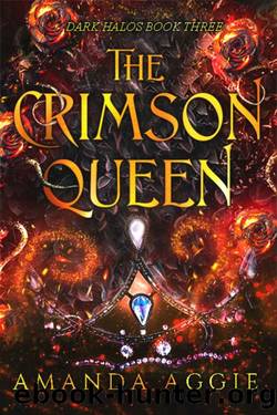 The Crimson Queen (Dark Halos Book 3) by Amanda Aggie