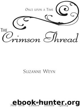 The Crimson Thread (Once Upon a Time) by Suzanne Weyn Mahlon F. Craft