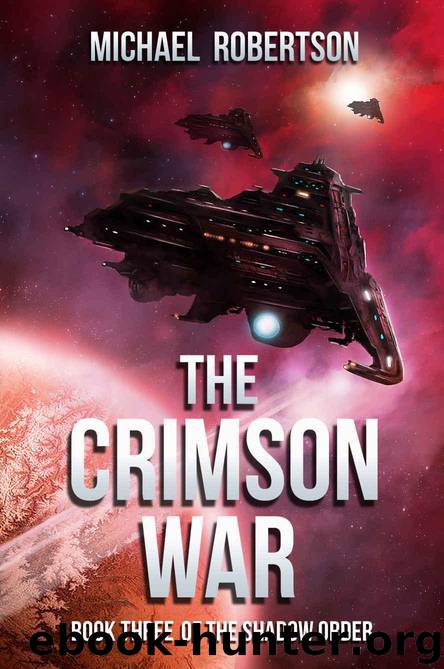 The Crimson War by Robertson Michael