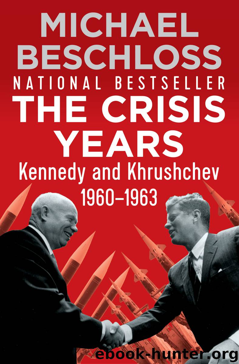 The Crisis Years by Michael Beschloss