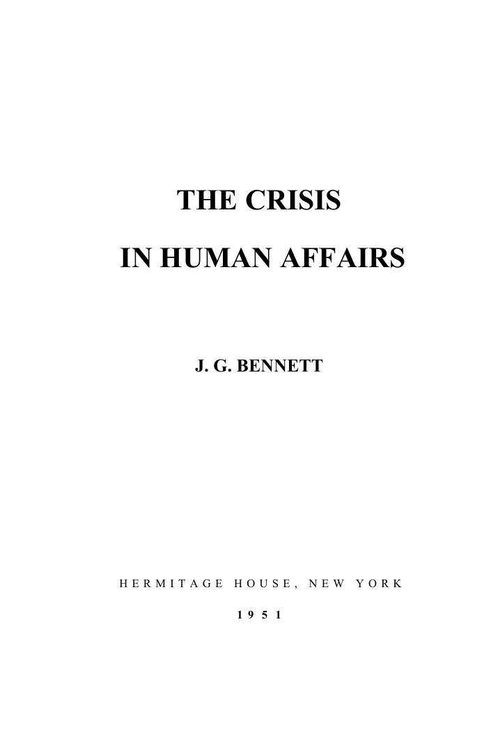 The Crisis in Human Affairs by John Godolphin Bennett