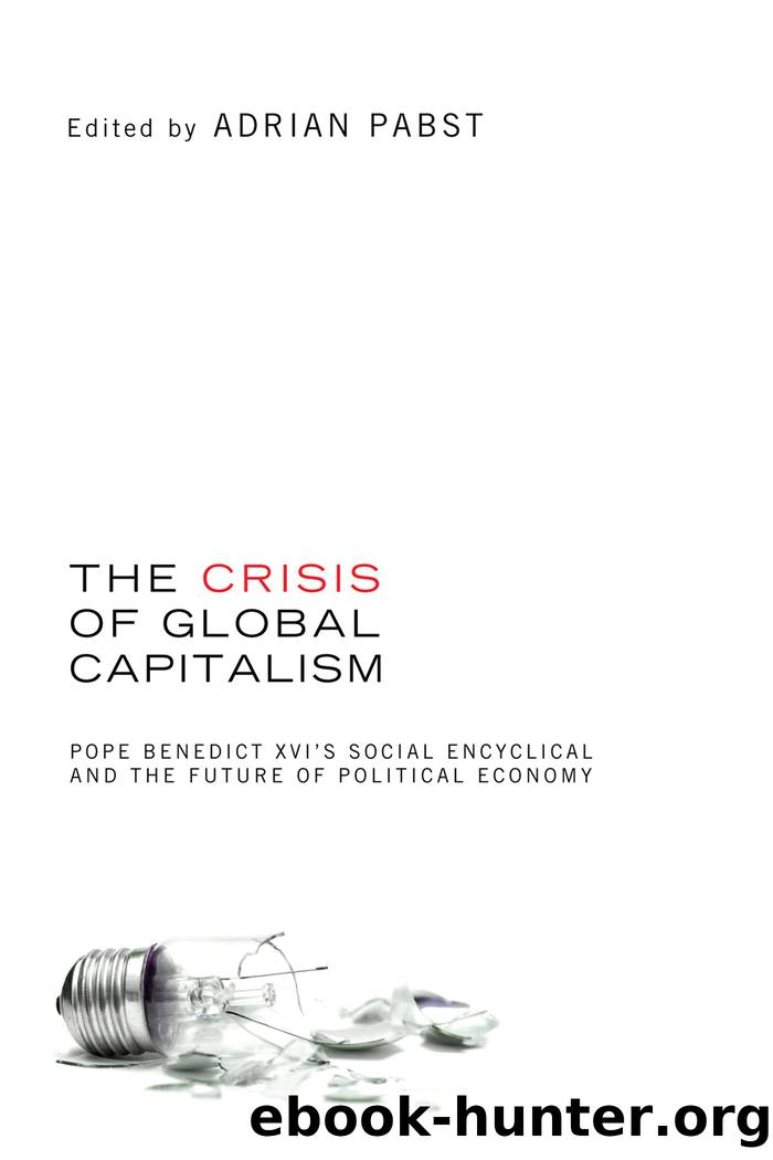 The Crisis of Global Capitalism by Adrian Pabst;