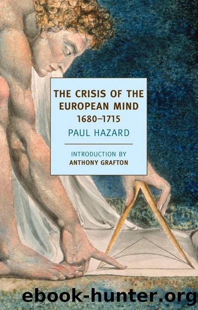 The Crisis of the European Mind: 1680-1715 by Paul Hazard