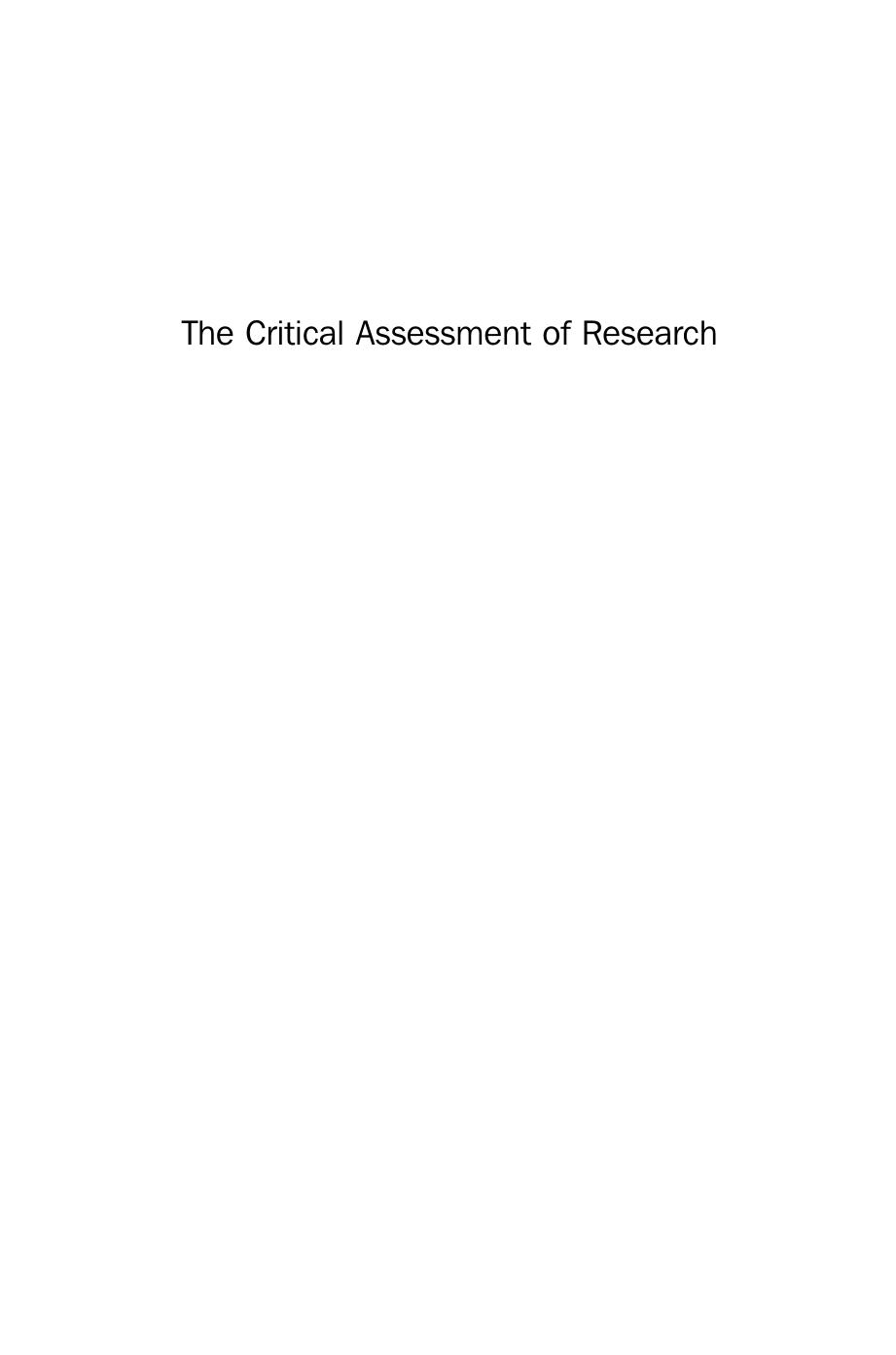 The Critical Assessment of Research. Traditional and New Methods of Evaluation by Alan Bailin and Ann Grafstein (Auth.)
