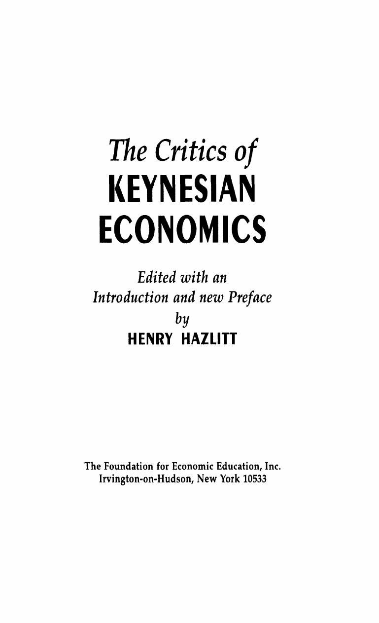 The Critics of Keynesian Economics by Henry Hazlitt