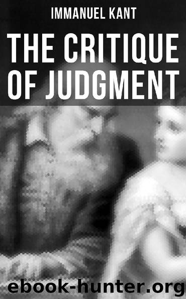 The Critique of Judgment by Immanuel Kant
