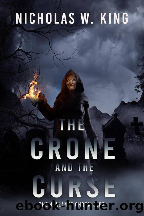 The Crone and the Curse by Nicholas W King