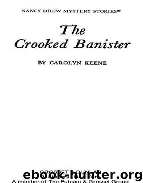The Crooked Banister by Carolyn Keene