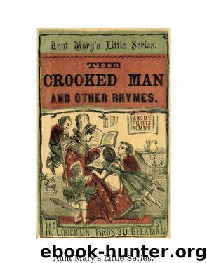 The Crooked Man and Other Rhymes by Anonymous