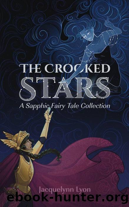 The Crooked Stars by Jacquelynn Lyon