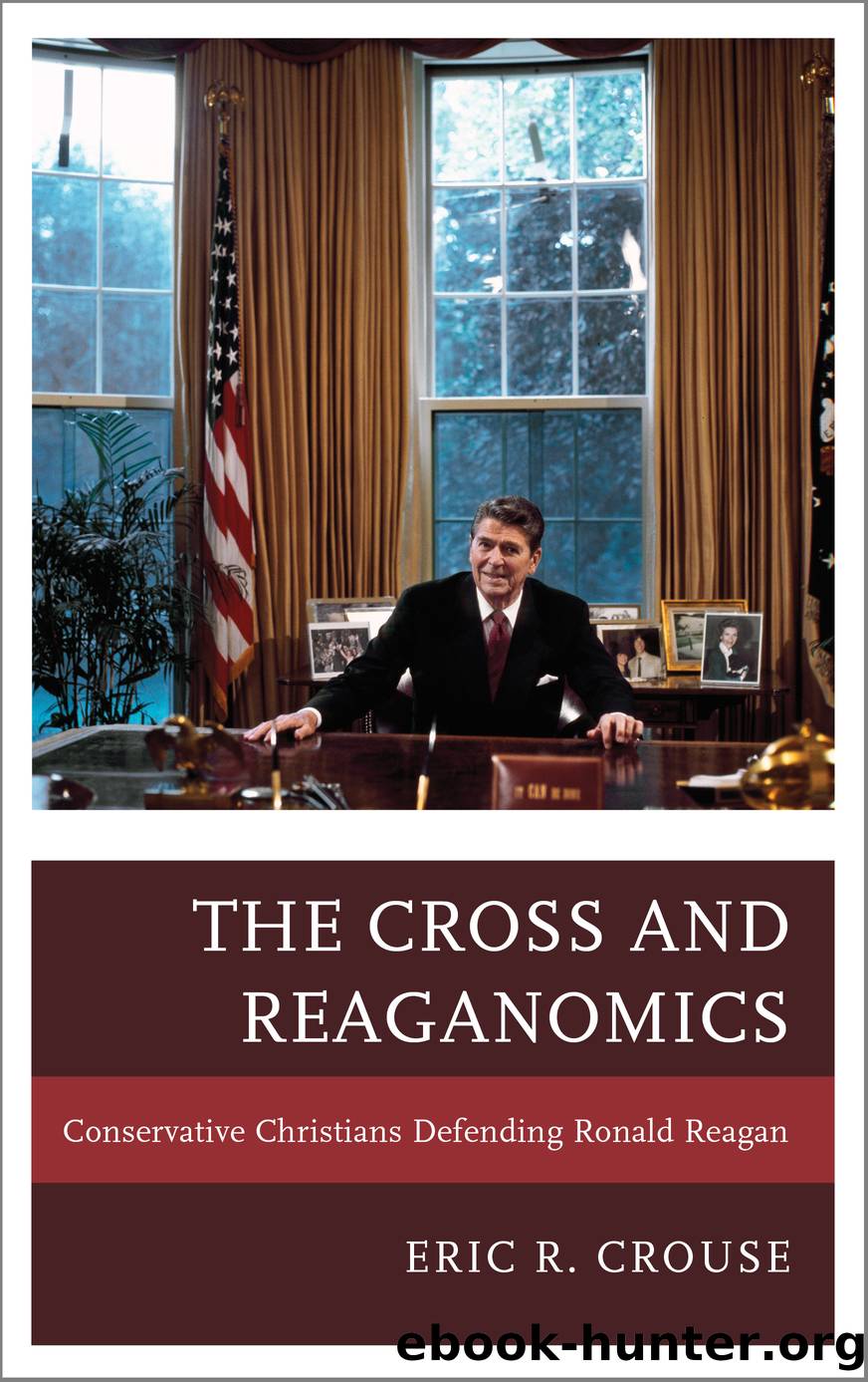 The Cross and Reaganomics by Crouse Eric R.;