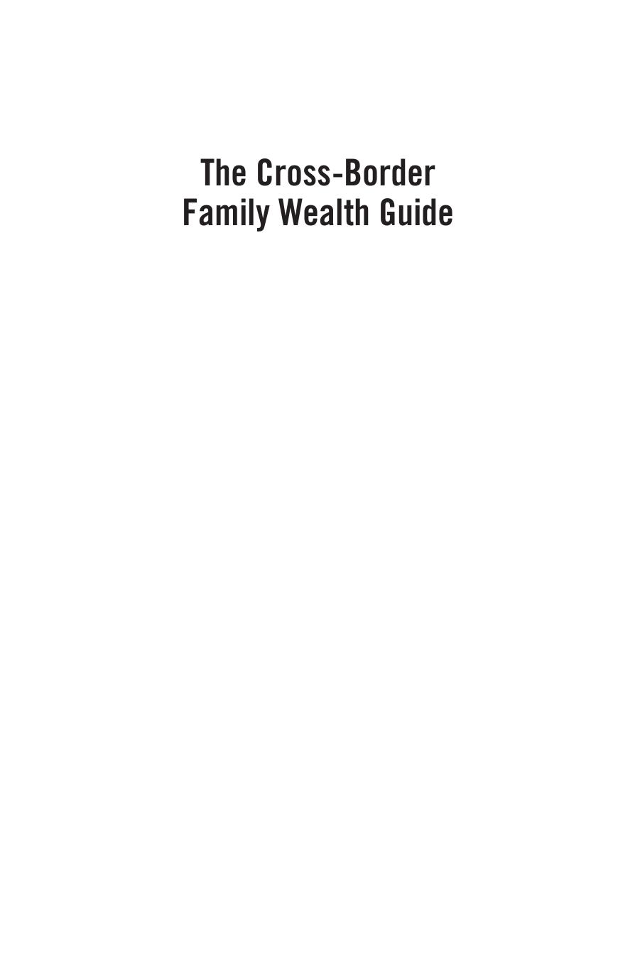 The Cross-Border Family Wealth Guide by Unknow
