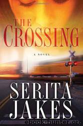 The Crossing by Serita Ann Jakes