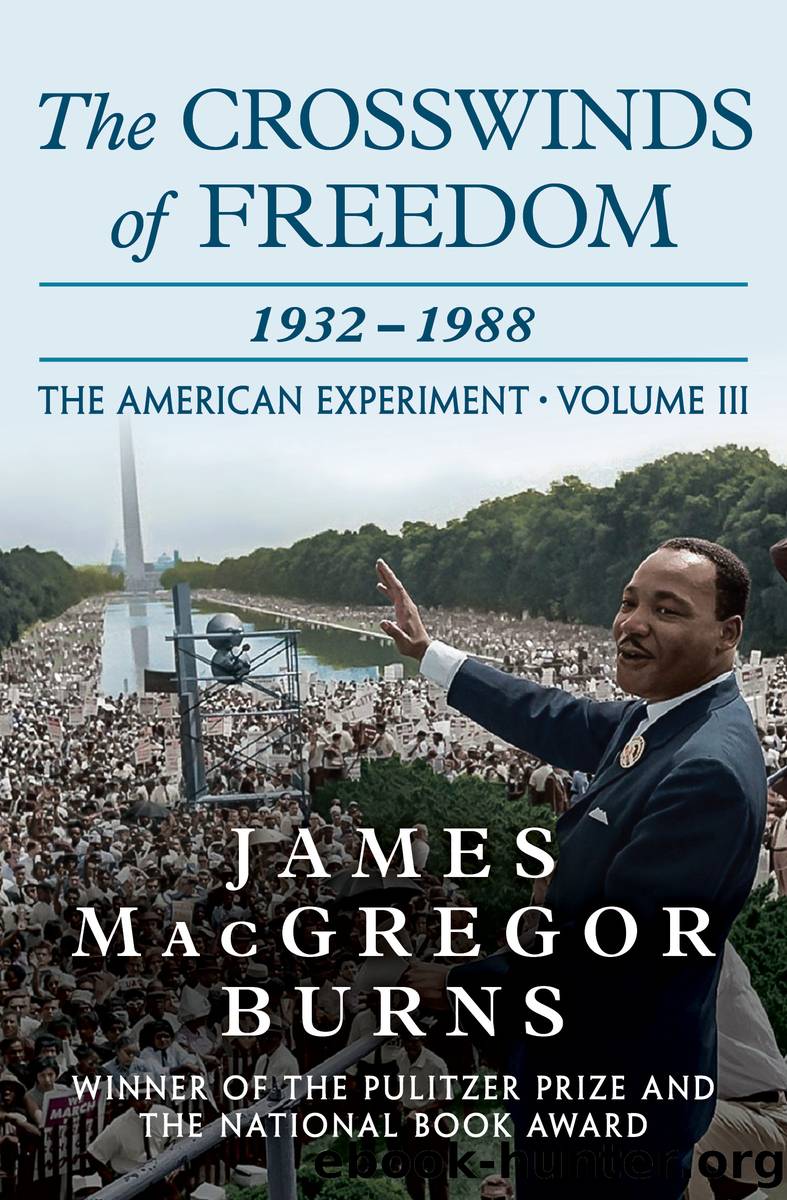 The Crosswinds of Freedom by James MacGregor Burns