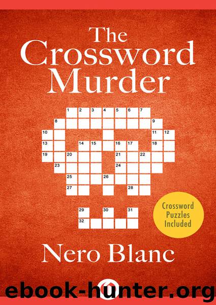 The Crossword Murder by Nero Blanc