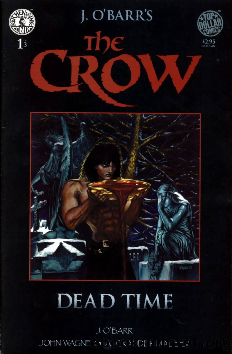 The Crow - Dead Time - Part 1 by James O'Barr