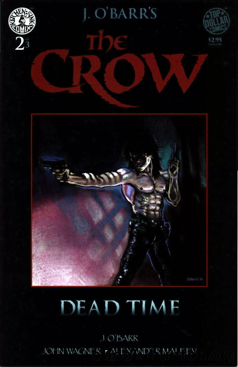The Crow - Dead Time - Part 2 by James O'Barr