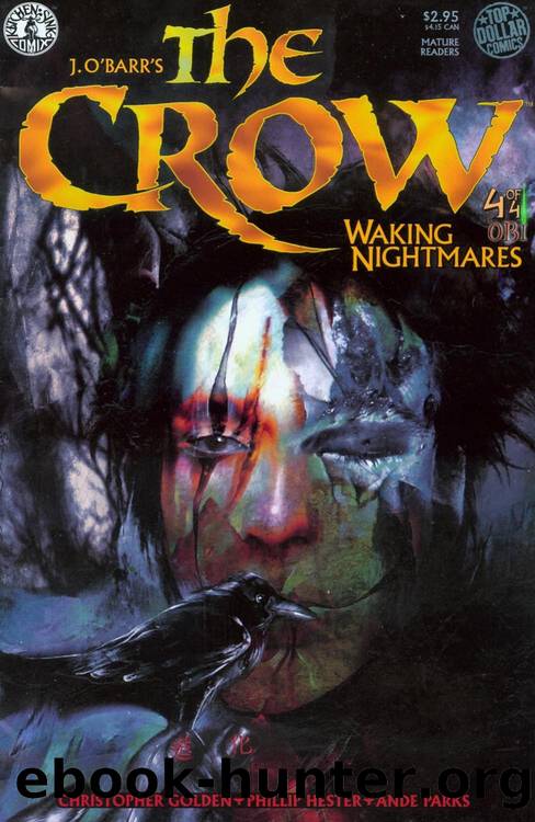 The Crow - Waking Nightmares - Part 4 by James O'Barr