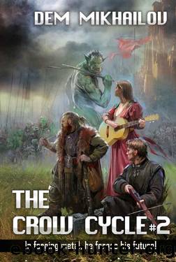 The Crow Cycle Book #2: LitRPG Series by Dem Mikhailov