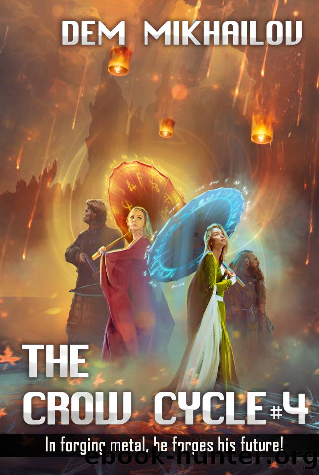 The Crow Cycle Book #4: LitRPG Series by Dem Mikhailov