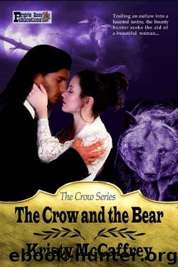 The Crow and the Bear (The Crow Series Book 2) by Kristy McCaffrey