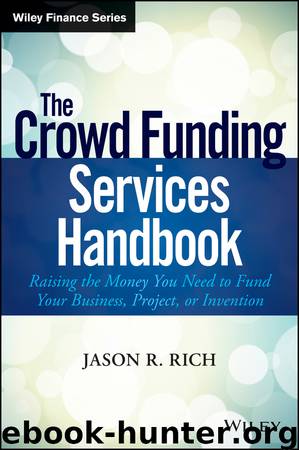 The Crowd Funding Services Handbook by Rich Jason R