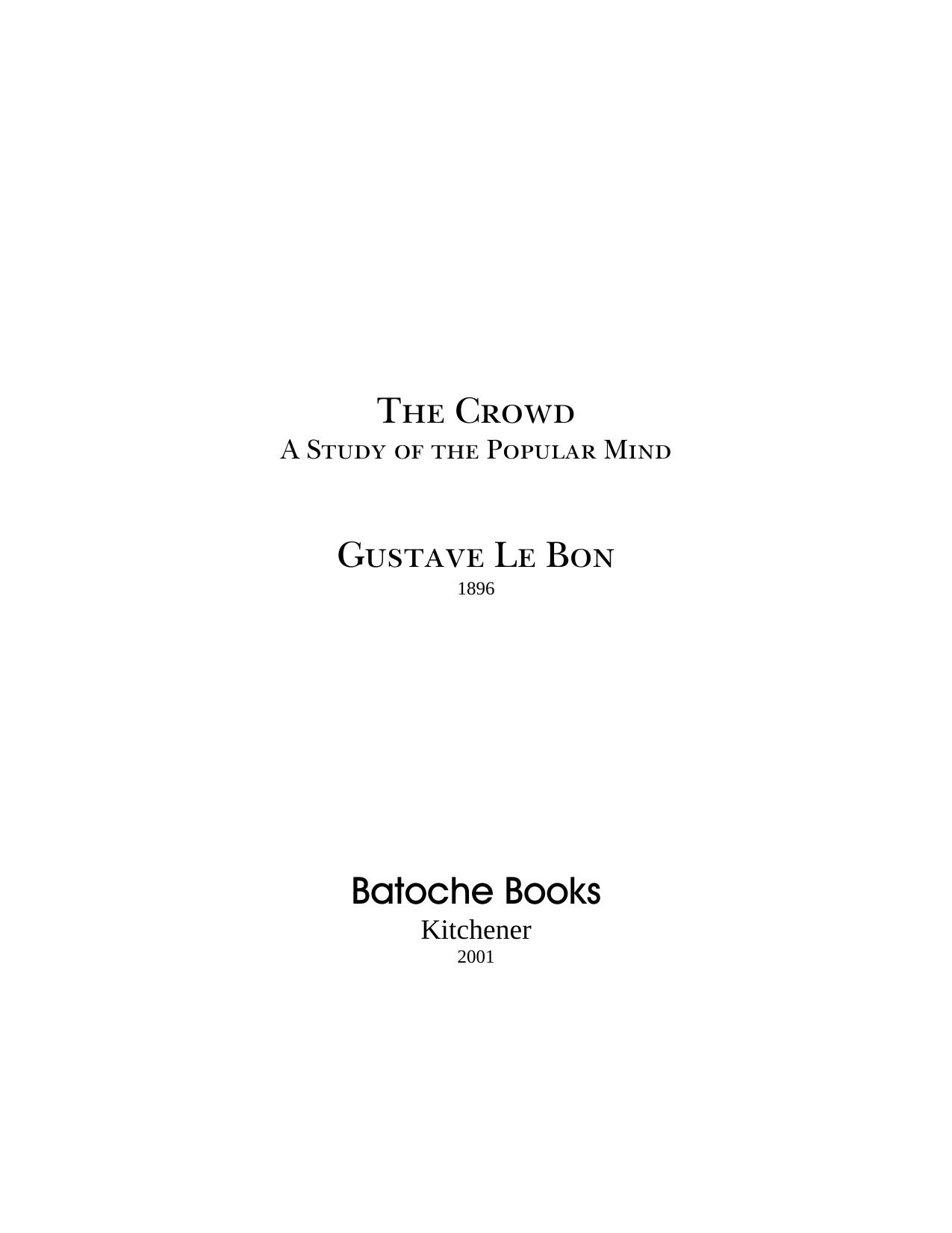 The Crowd by Gustave Le Bon