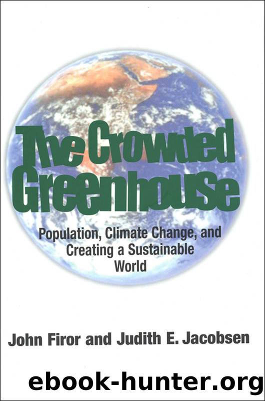 The Crowded Greenhouse by John Firor & Judith Jacobsen