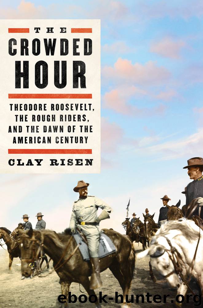 The Crowded Hour by Clay Risen