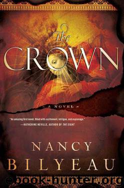 The Crown A Novel by Nancy Bilyeau