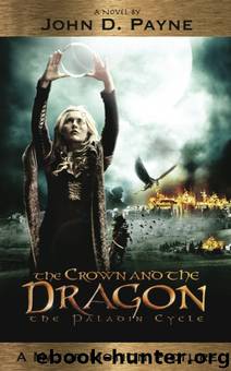 The Crown and the Dragon by John D. Payne