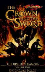 The Crown and the Sword: The Rise of Solamnia by Doug Niles