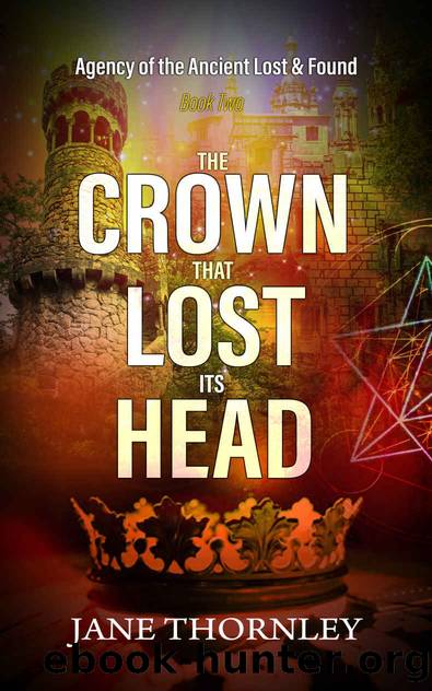 The Crown that Lost its Head by Jane Thornley