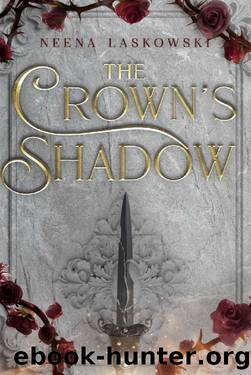The Crown's Shadow (Of Fire and Lies Book 2) by Neena Laskowski