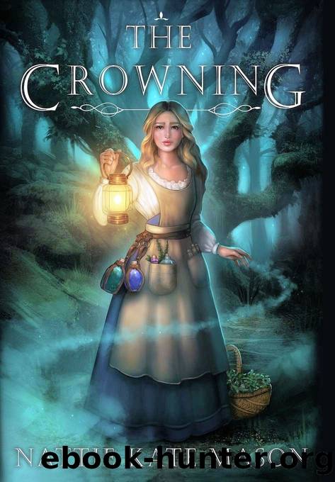 The Crowning by Nattie Kate Mason