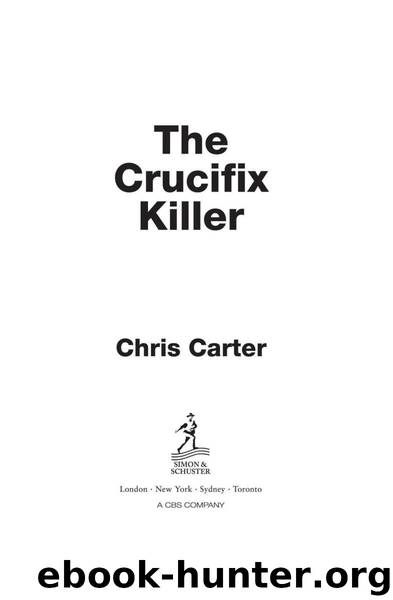 The Crucifix Killer by Chris Carter