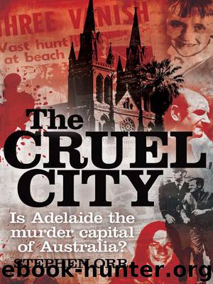 The Cruel City by Stephen Orr