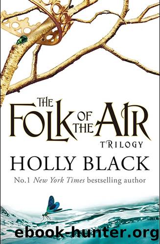 The Cruel Prince: The Folk of the Air [Book 1] Anthology Anthology by Holly Black & Black Holly