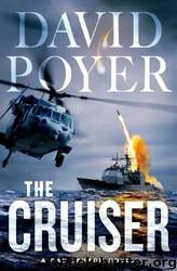 The Cruiser by Poyer David