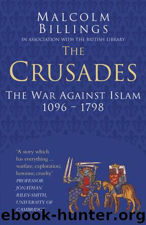 The Crusades by Malcolm Billings