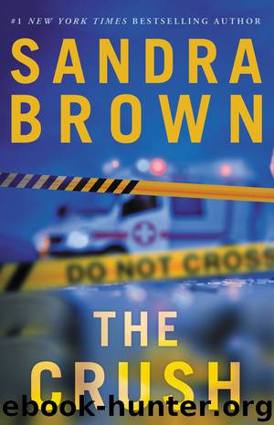 The Crush by Sandra Brown - The Crush