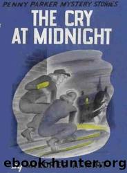 The Cry at Midnight by Mildred A. Wirt
