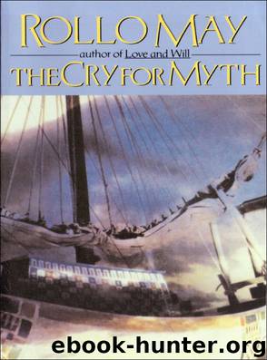 The Cry for Myth by May Rollo