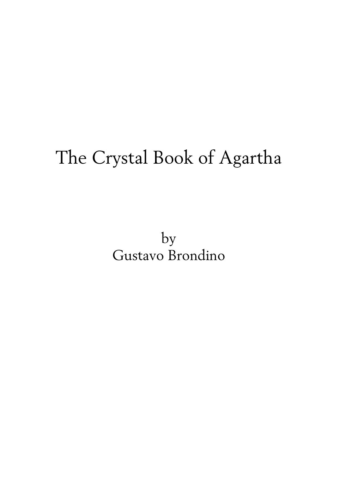 The Crystal Book of Agartha by Gustavo Brondino