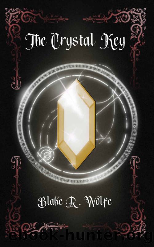 The Crystal Key: An LGBTQ+ Fantasy Series (The Crystalline Chronicles Book 3) by Blake R. Wolfe