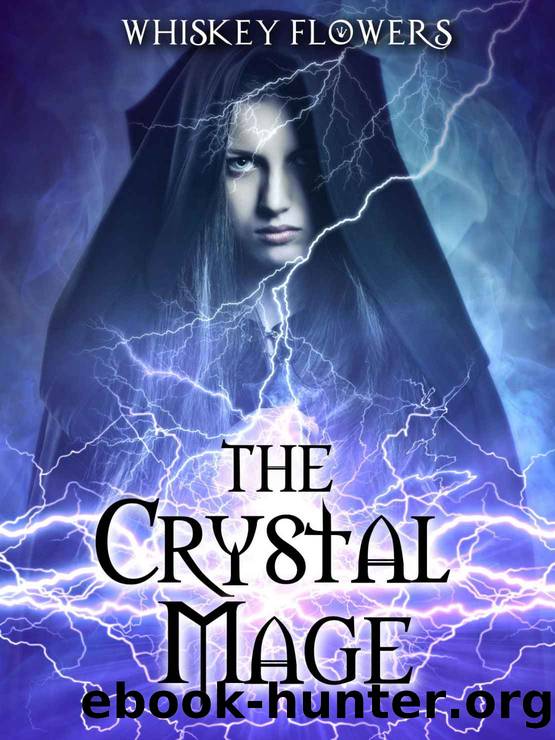 The Crystal Mage by Whiskey Flowers