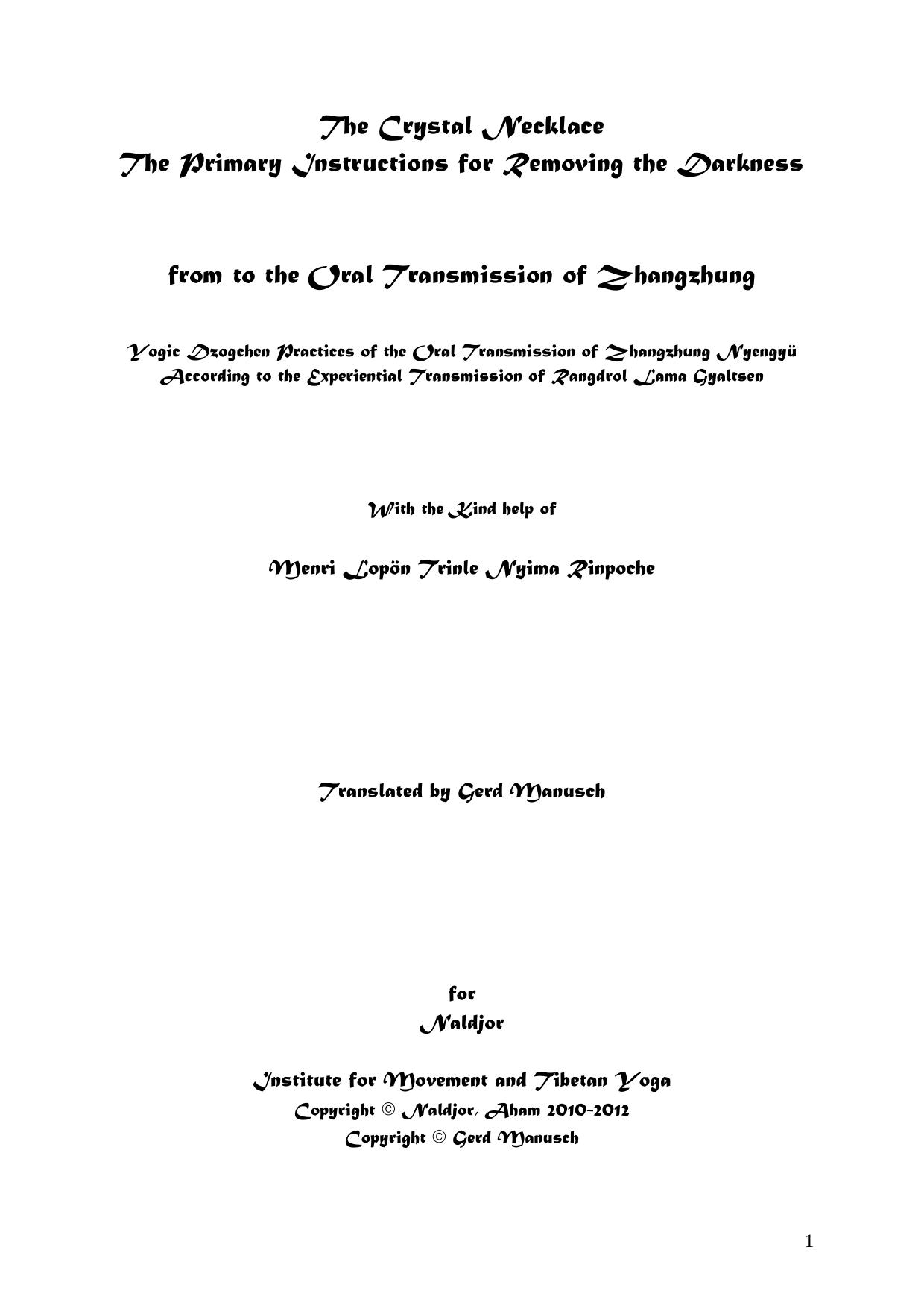 The Crystal Necklace - The Primary Instructions for Removing the Darkness by Rangdrol Lama Gyaltsen Gerd Manusch (ed)